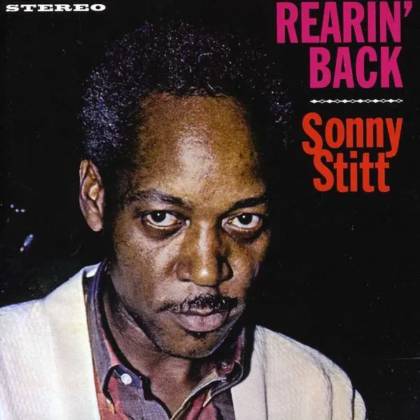 Sonny Stitt – REARIN' BACK + TRIBUTE TO DUKE ELLINGTON (CD)
