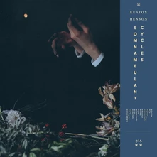 Keaton Henson, Vinyl Somnambulant Cycles