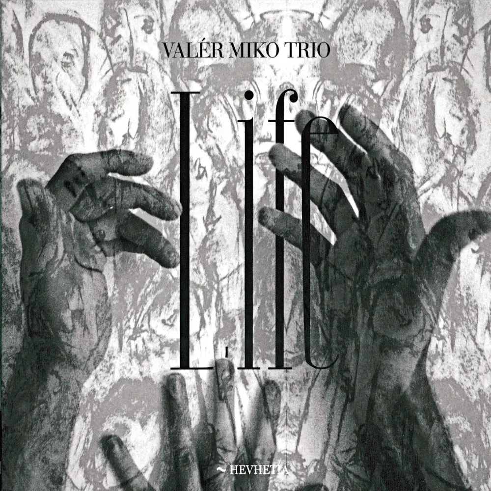 Valér Miko Trio – Life (CD)