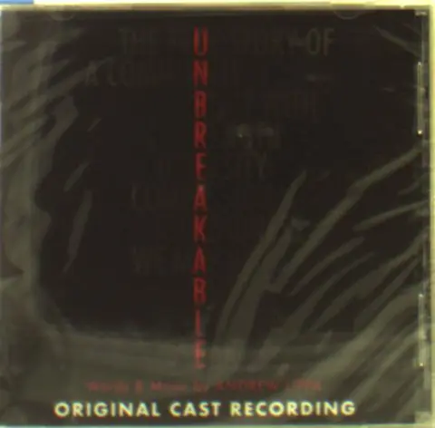 UNBREAKABLE (ORIGINAL CAST RECORDING)