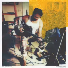 Shakey Graves, Vinyl FONDNESS, ETC.