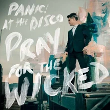 Panic! At The Disco, Vinyl PRAY FOR THE WICKED