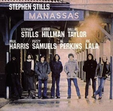 Stephen Stills, CD MANASSAS