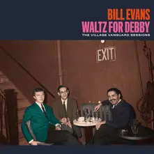 WALTZ FOR DEBBY - THE VILLAGE VANGUARD SESSIONS thumbnail