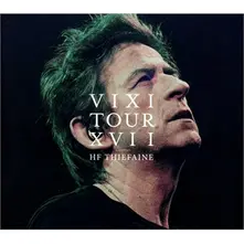 Hubert-Félix Thiéfaine – FELIX - VIXI TOUR XVII (CD)