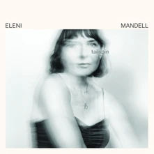 Eleni Mandell, Vinyl TAILSPIN
