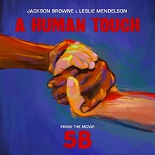 Jackson Browne, Vinyl Jackson Browne & Leslie Mendelson - A Human Touch
