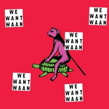 Vinyl WE WANT WAAN