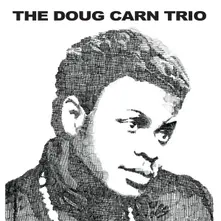 THE DOUG CARN TRIO (Vinyl)