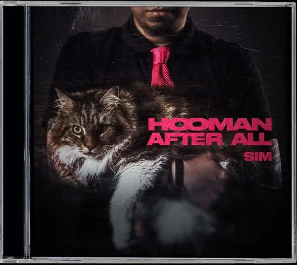 HOOMAN AFTER ALL