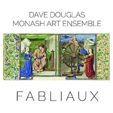 Dave Douglas & Monash Art Ensemble, CD FABLIAUX