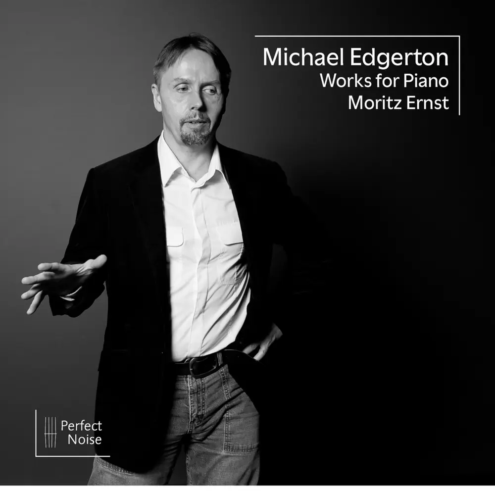 MICHAEL EDGERTON WORKS FOR PIANO