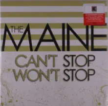 The Maine – CAN'T STOP WON'T STOP (Vinyl)
