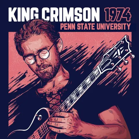 King Crimson – CD 1974 PENN STATE UNIVER...