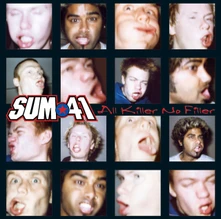Sum 41, CD All Killer No Filler