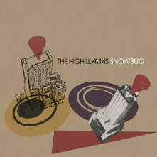 The High Llamas, Vinyl SNOWBUG