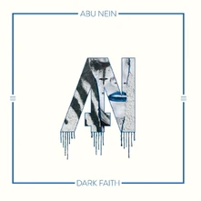 Abu Nein, CD DARK FAITH