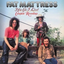 Fat Mattress, CD HOW CAN I LIVE? COMPLETE RECORDINGS