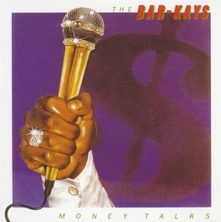 Kays, CD KAYS - MONEY TALKS