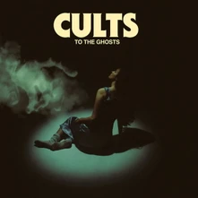 Cults, Vinyl To The Ghosts