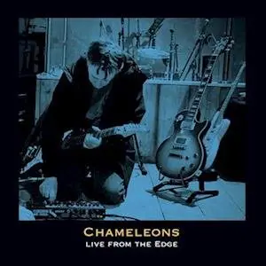 The Chameleons – Vinyl EDGE SESSIONS (LIVE FROM THE EDGE)