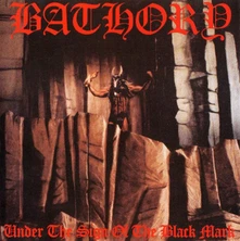 Bathory, Vinyl Under the Sign of the Black Mark