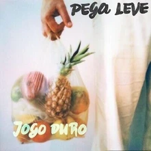 Jogo Duro, Vinyl PEGA LEVE/DE BOAS