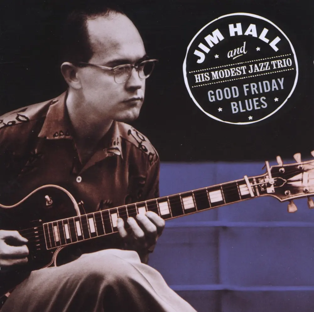 HALL, JIM - & HIS... - GOODVFRIDAY BLUES