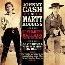 Johnny Cash & Marty Robbins, CD GUNFIGHTER BALLADS & MORE