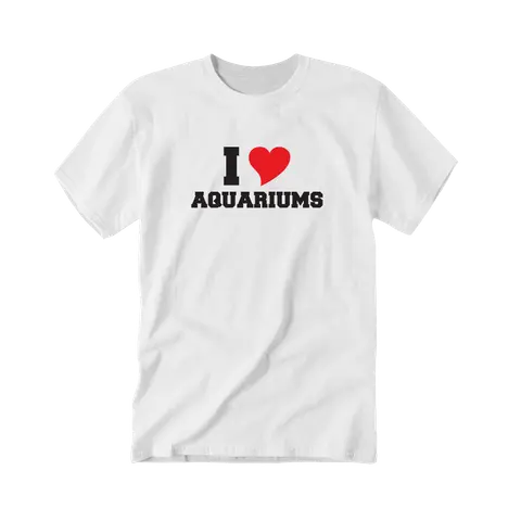 I LOVE AQUARIUMS