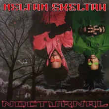 Heltah Skeltah, Vinyl Nocturnal