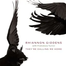 Rhiannon Giddens – THEY'RE CALLING ME HOME (Vinyl)