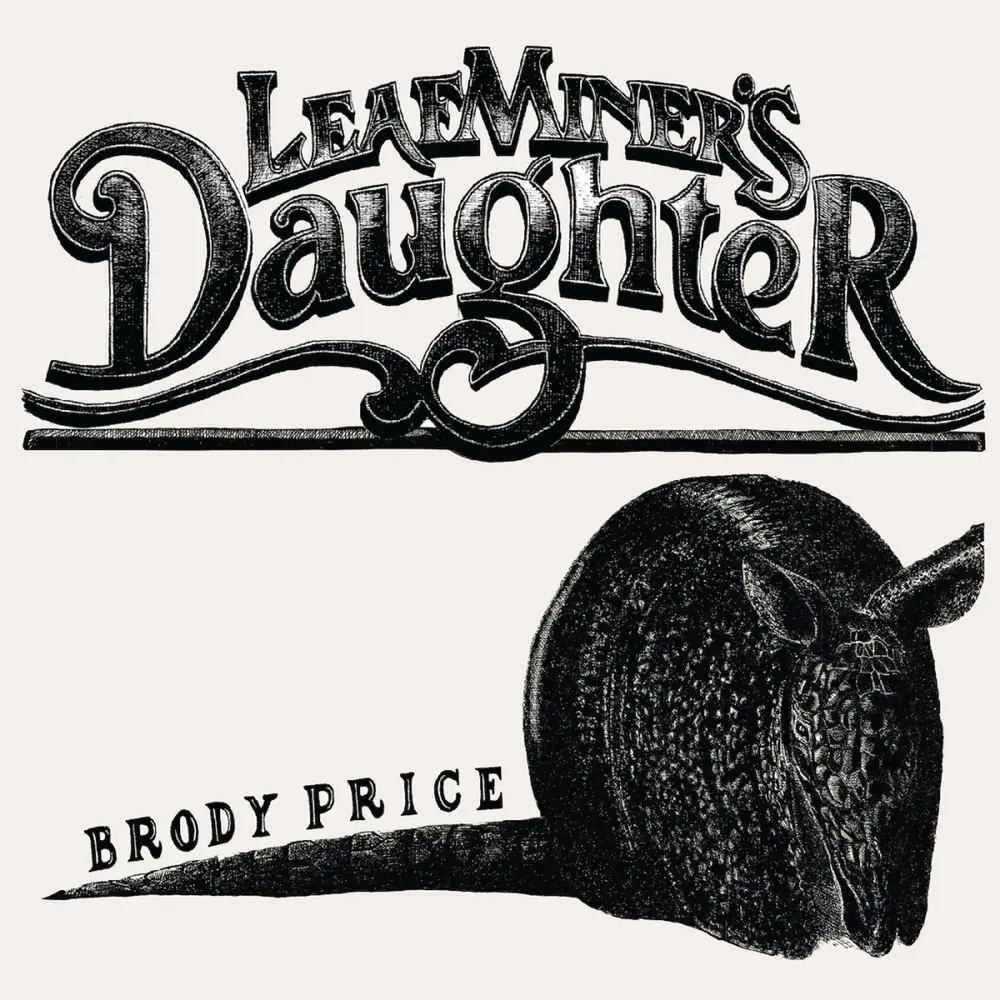 LEAF MINER'S DAUGHTER