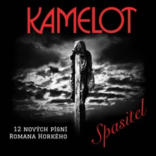 Kamelot (CZ), CD Spasitel