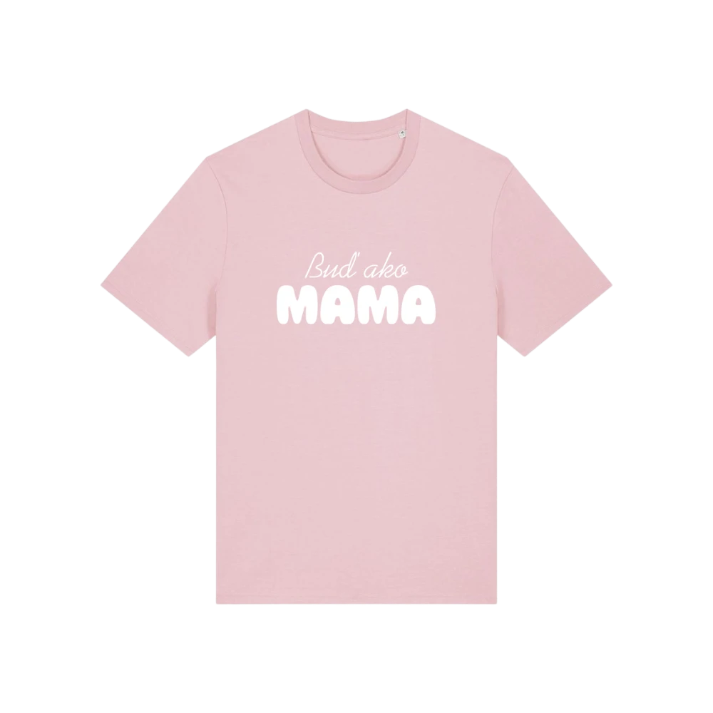 Buď ako mama