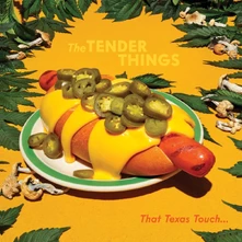 The Tender Things, Vinyl THAT TEXAS TOUCH