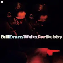 Vinyl WALTZ FOR DEBBY