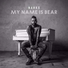 Nahko, Vinyl MY NAME IS BEAR