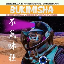 Bukimisha Male Chorus, CD GODZILLLA & FRIEND VS GHIDORA: BUKIMISHA: SPIRITUAL VOICES OF AKIRA IKUFUBE