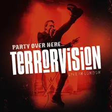 TERRORVISION - PARTY OVER HERE (Vinyl)
