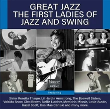 Various Artists, CD GREAT JAZZ - THE FIRST LADIES OF JAZZ AND SWING