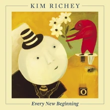 Kim Richey, Vinyl EVERY NEW BEGINNING