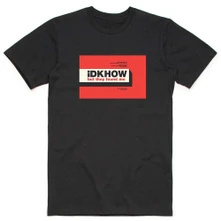 iDKHOW, Tričko But They Found Me, Unisex, Čierna