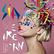 Sia, CD We Are Born