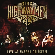The Highwaymen, Vinyl Live At Nassau Coliseum