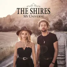 The Shires – My Universe (CD)