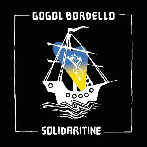 Gogol Bordello – CD SOLIDARITINE