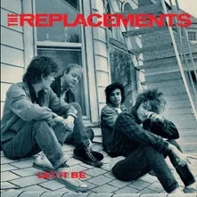 The Replacements, Vinyl LET IT BE (LIMITED)