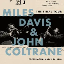 Vinyl Miles Davis & John Coltrane - The Final Tour: Copenhagen, March 24, 1960