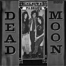 Dead Moon, Vinyl UNKNOWN PASSAGE